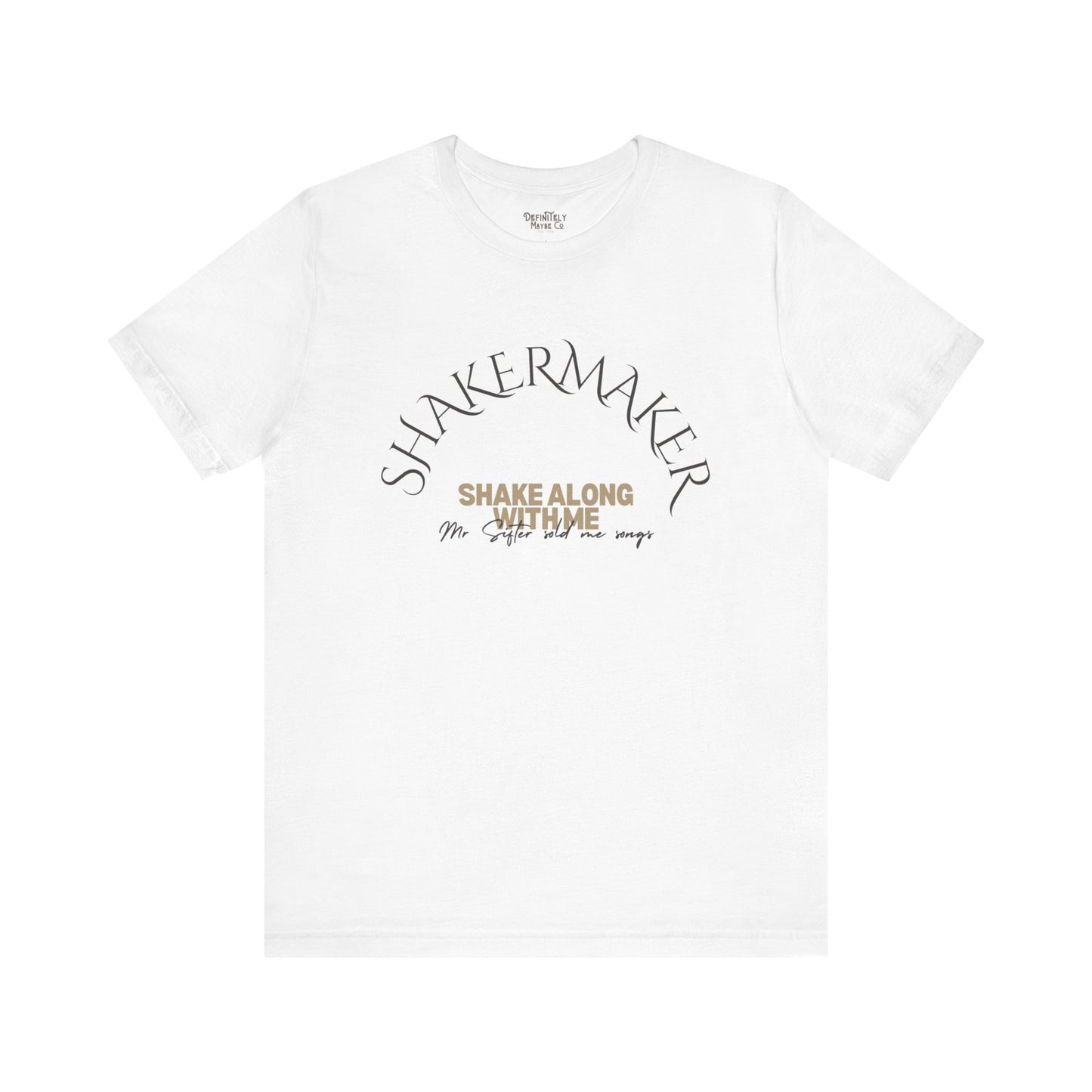 "SHAKERMAKER" Unisex Tee – An Ode to Mr Sifter