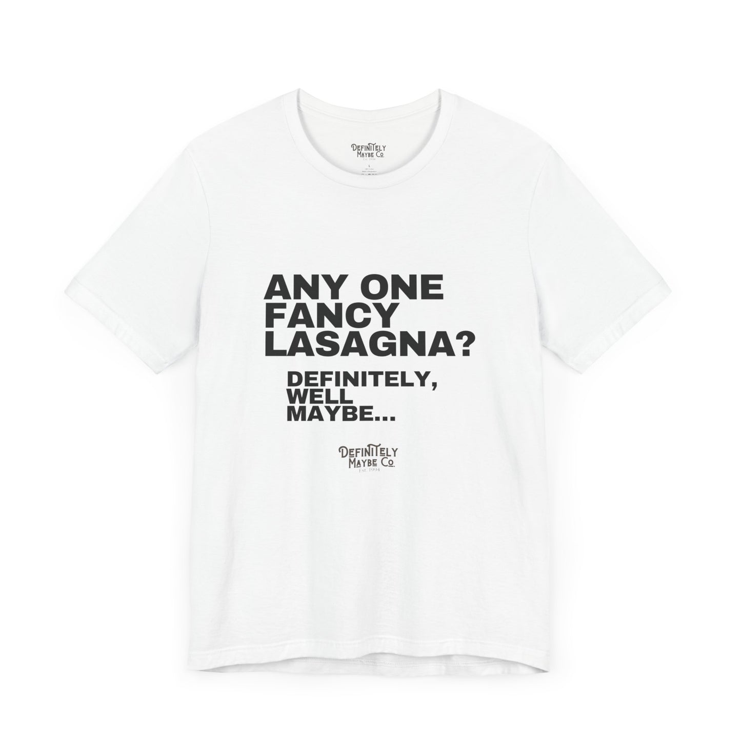 Anyone Fancy Lasagna? Liam Gallagher Quote T-Shirt – Unisex