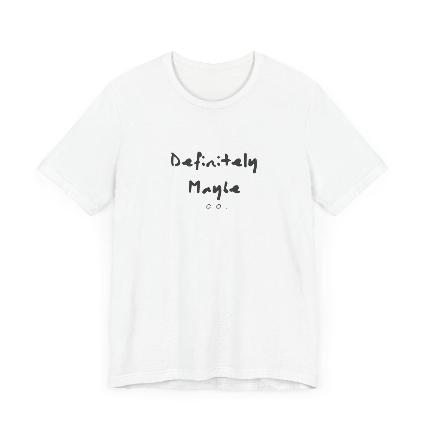 Definitely Maybe Co Logo Unisex T-Shirt – Make Your Statement Loud and Clear